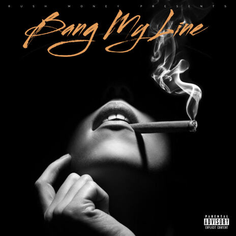 Bang My Line ft. LXCALICOWBOY | Boomplay Music