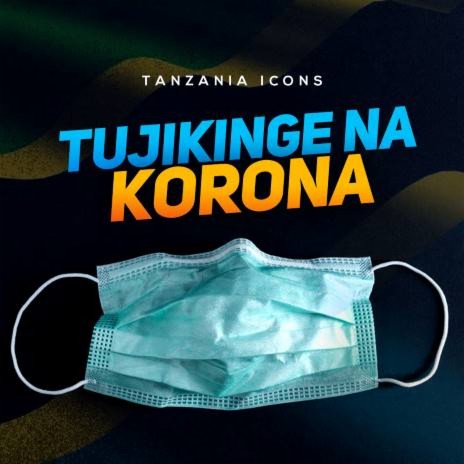 Tujikinge Na Korona | Boomplay Music