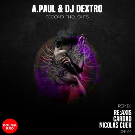 Second Thoughts (Nicolas Cuer Remix) ft. DJ DEXTRO | Boomplay Music