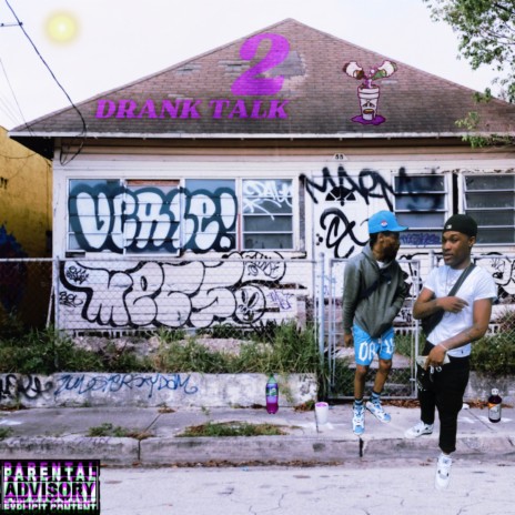 Drank Talk 2 ft. Streetrunna | Boomplay Music