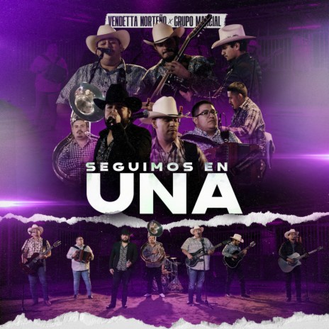 Seguimos En Una ft. Grupo Marcial | Boomplay Music