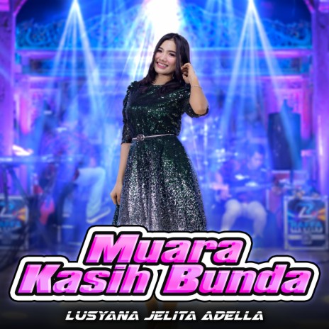 Muara Kasih Bunda | Boomplay Music