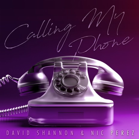 Calling My Phone ft. Nic Perez | Boomplay Music