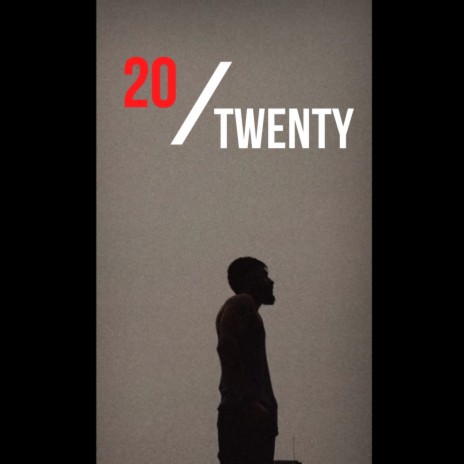 20/Twenty | Boomplay Music