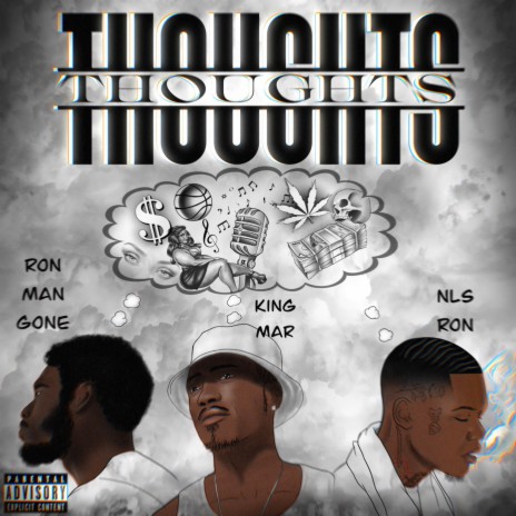 Thoughts ft. NLS Ron & Ronmangone | Boomplay Music