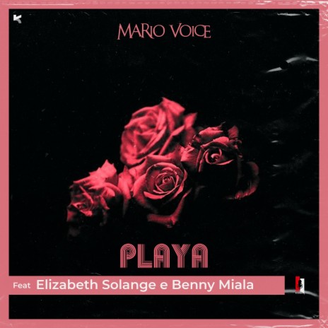 Playa ft. Elizabeth Solange & Benny Miala | Boomplay Music