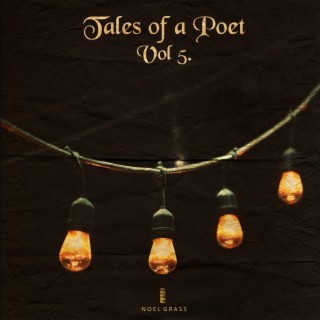 Tales of a Poet Vol 5.