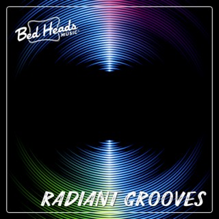 Radiant Grooves