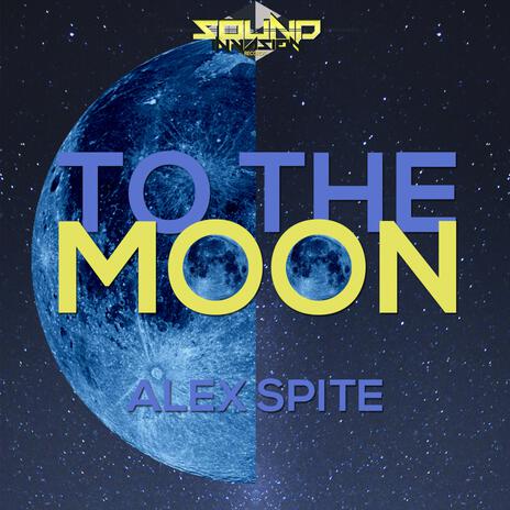 To the Moon | Boomplay Music