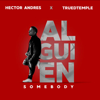 Somebody (Alguien)