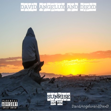 Sunrise ft. David Angelux & DiexD | Boomplay Music