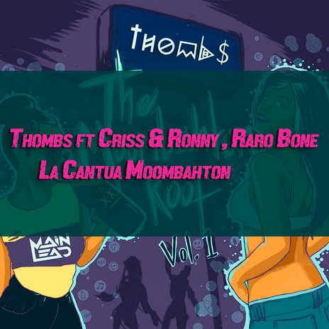 La Cantua Moombahton (feat. Criss & Ronny & Raro Bone) | Boomplay Music