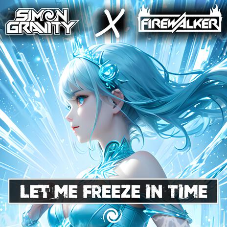 Let me Freeze In Time (Club Mix) ft. DJ Firewalker | Boomplay Music