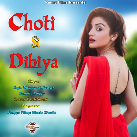 Choti Si Dibiya ft. Sangita Pannu | Boomplay Music