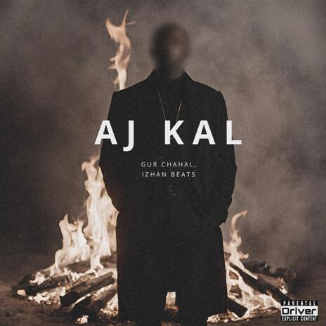 Aj Kal ft. Izhan beats | Boomplay Music