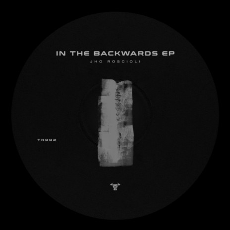 In The Backwards (Original Mix)