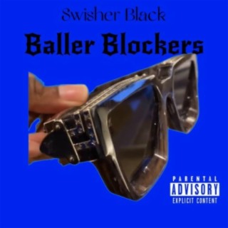 Baller Blockers