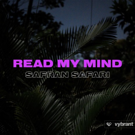 Read My Mind | Boomplay Music