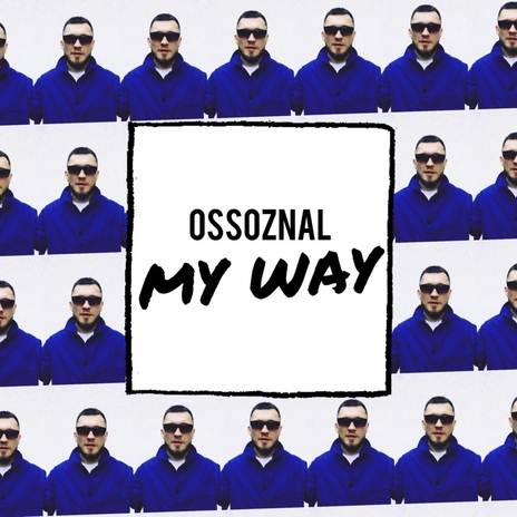 My Way | Boomplay Music