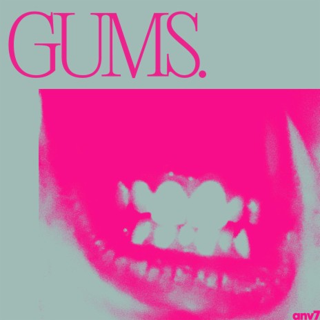GUMS | Boomplay Music
