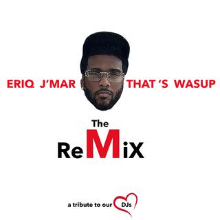 THAT'S WASUP (REMIX)