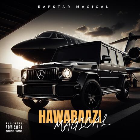 HAWABAAZI | Boomplay Music