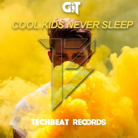 Cool Kids Never Sleep | Boomplay Music