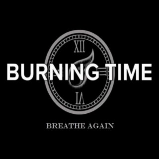 Burning Time