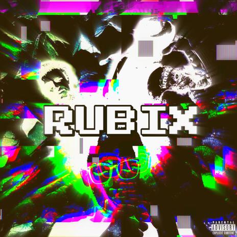 Rubix ft. Coldheartcupid & Hvss | Boomplay Music