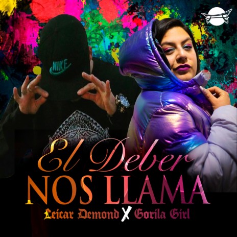 El deber nos llama ft. Gorila Girl