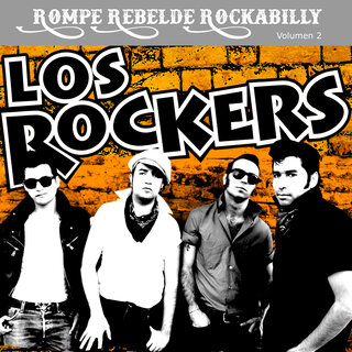 Los Rockers, Rompe Rebelde Rockabilly Vol. 2