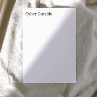 Cyber Outside