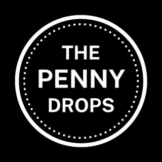 The Penny Drops