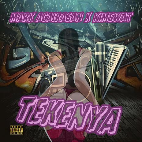 TEKENYA ft. Kim Swat & Acairasan | Boomplay Music