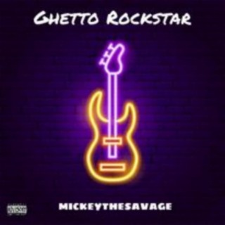 Ghetto Rockstar