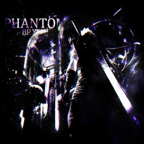 PHANTOM | Boomplay Music