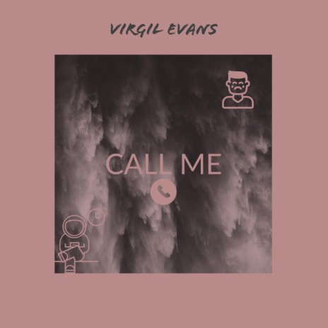 Call Me | Boomplay Music