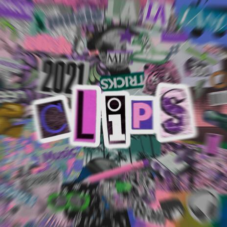 Clips (Slowed + Reverb) | Boomplay Music