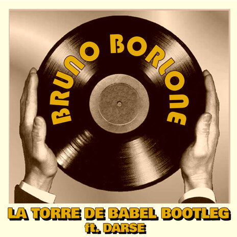 La Torre de Babel Bootleg ft. Darse | Boomplay Music