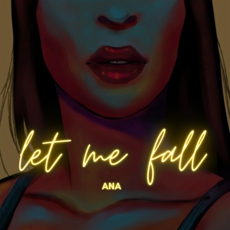 Let Me Fall | Boomplay Music