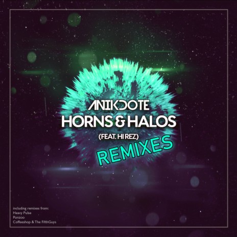 Horns & Halos (Ponzoo Remix) ft. Hi Rez | Boomplay Music