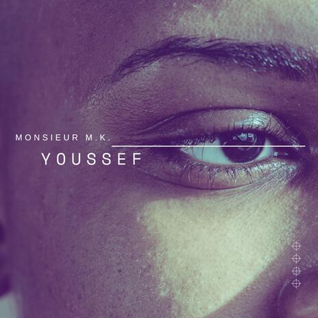 Youssef. | Boomplay Music