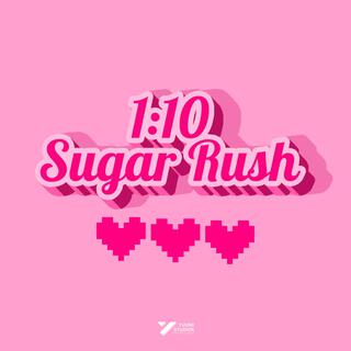 1:10 (Sugar Rush) ft. little winters lyrics | Boomplay Music