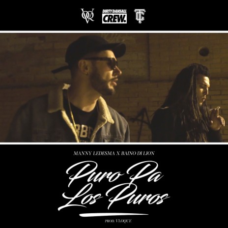 Puro pa los Puros ft. Baino Di Lion | Boomplay Music