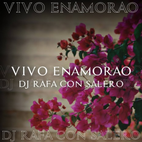 Vivo Enamorao | Boomplay Music