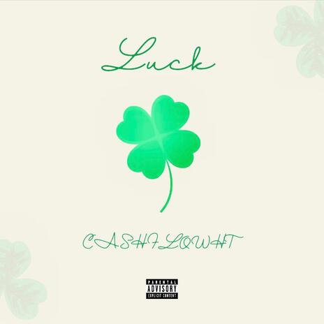 Luck | Boomplay Music