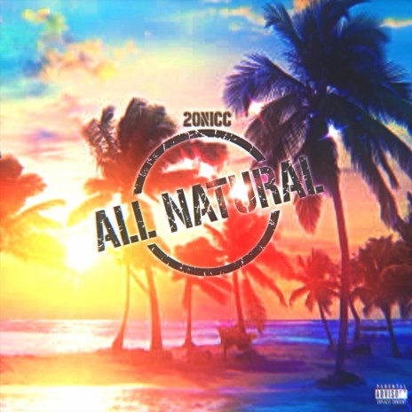 All Natural | Boomplay Music