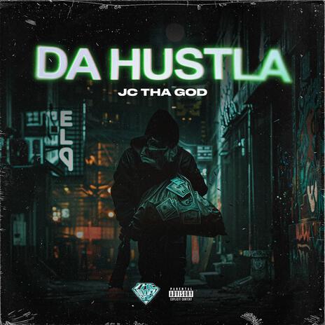 Da Hustla | Boomplay Music