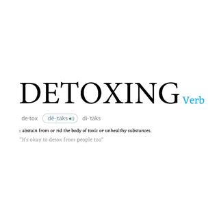 Detoxing