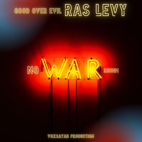 Good over evil ft. Ras Levy | Boomplay Music